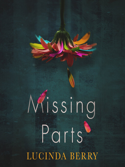 Title details for Missing Parts by Abby Craden - Available